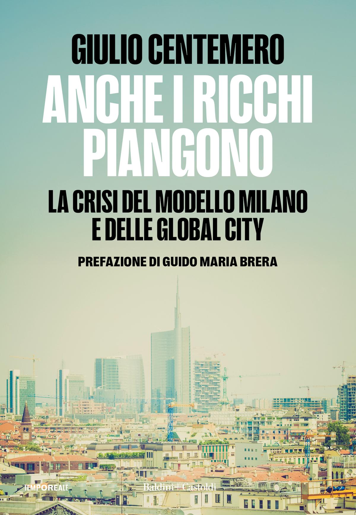 Milano sotto la lente di Centemero: ricchezza apparente e fragilità reali nelle città globali