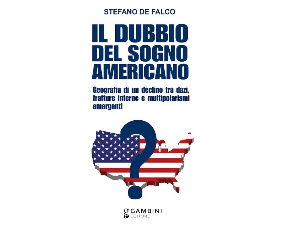 Libri: il dubbio del sogno americano di Stefano De Falco