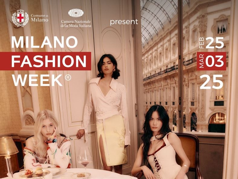 Milano Fashion Week dal 25 febbraio al 3 marzo: Evento unico al mondo, previsto indotto da 185 milioni